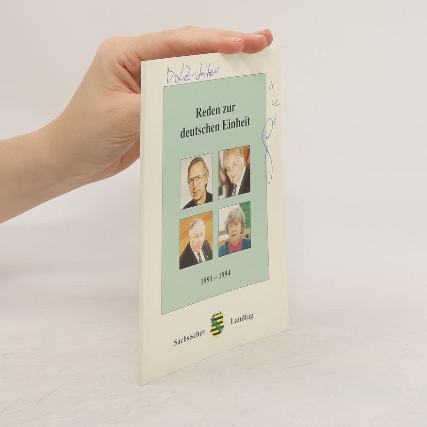 Various authors Reden zur deutschen Einheit. 1991-1994