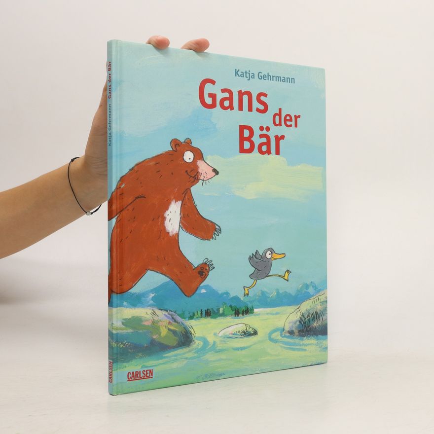 Katja Gehrmann Gans, der Bär