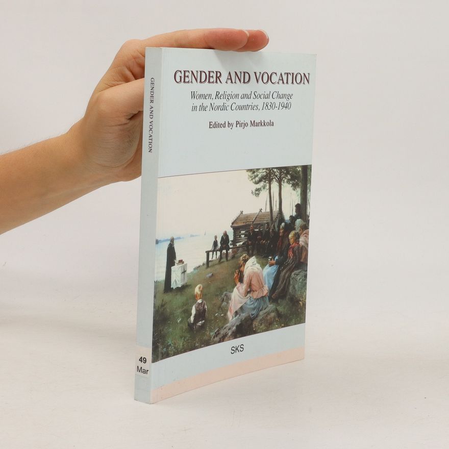 Pirjo Markkola Gender and Vocation
