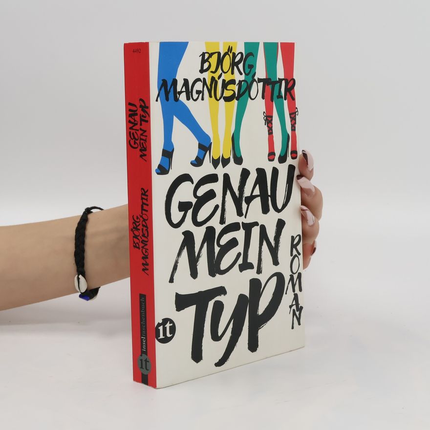 Björg Magnúsdóttir Genau mein Typ