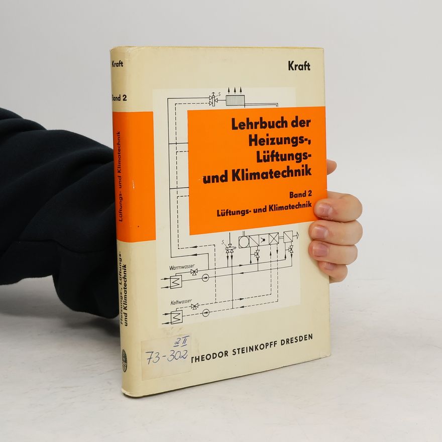 Guenther Kraft Lehrbuch der Heizungs-, Lüftungs- und Klimatechnik 2