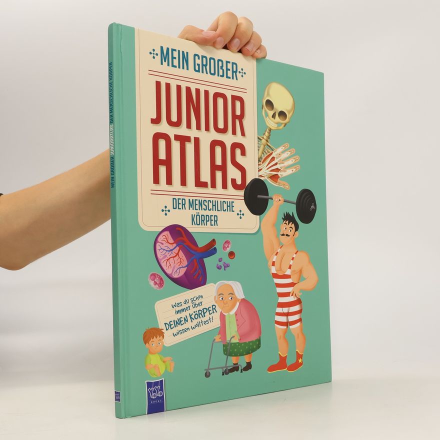 Autores varios Mein großer Junioratlas. Der menschliche körper