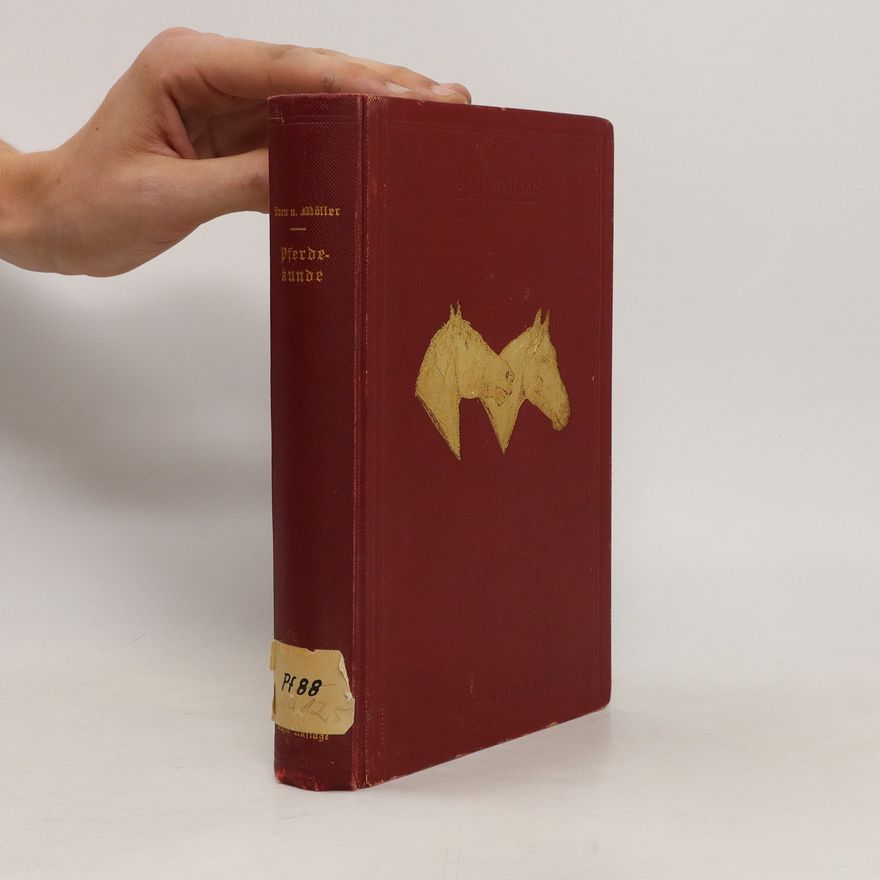 L. Born Handbuch der Pferdekunde Für Offiziere und Landwirte