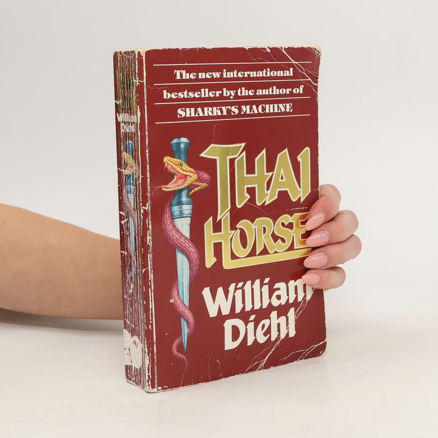 William Diehl Thai Horse