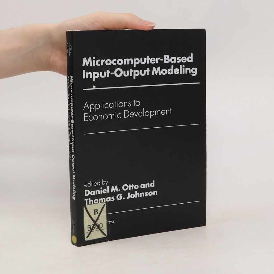 Thomas G. Johnson Microcomputer Based Input-Output Modeling