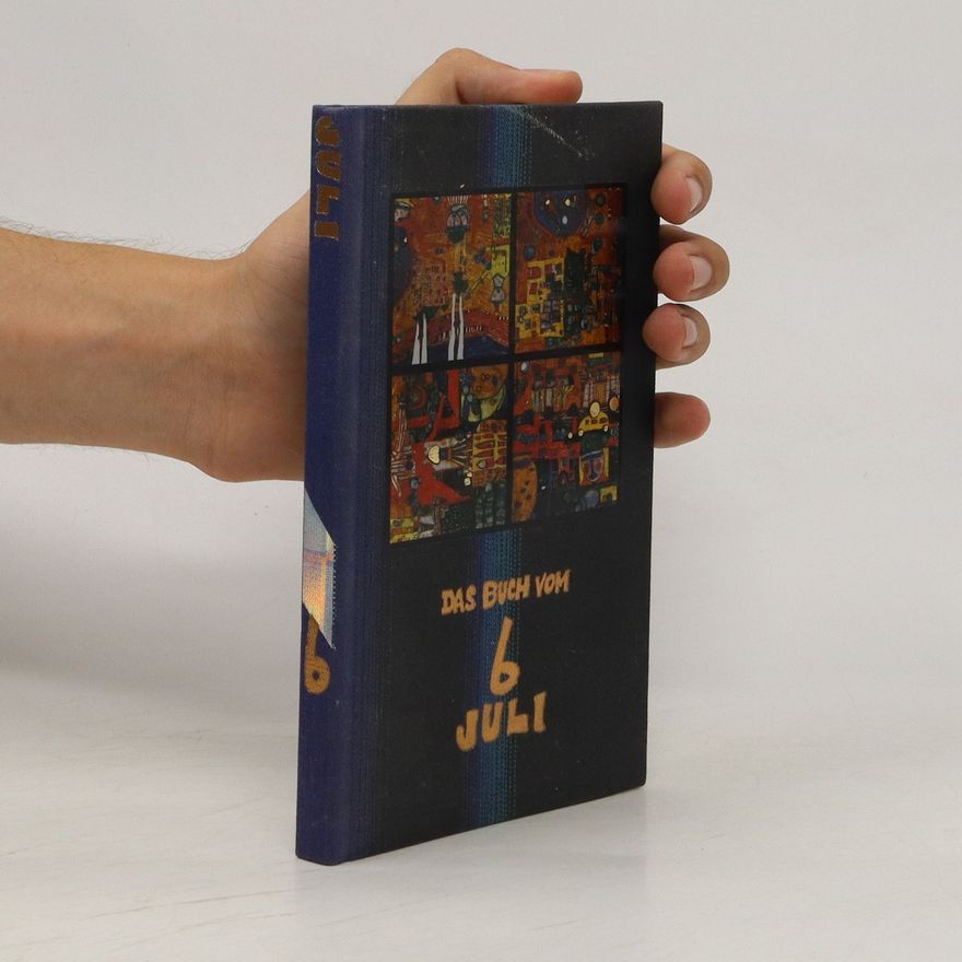 Kolektiv autorů Das Buch vom 6 Juli