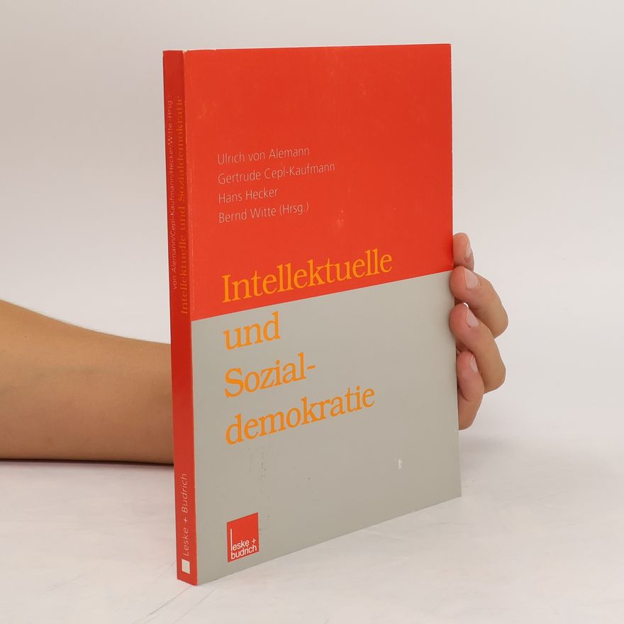 Ulrich von Alemann Intellektuelle und Sozialdemokratie