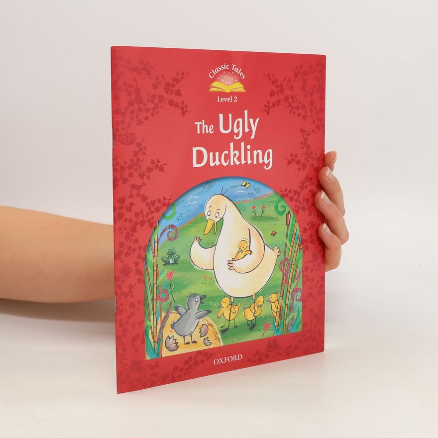 Sue Arengo Classic Tales Second Edition: Level 2: The Ugly Duckling : Ugly Duckling Beginner Level 2