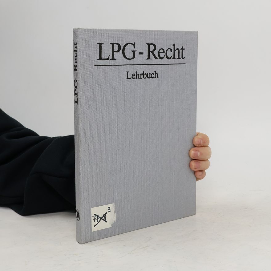 Autorenkollektiv LPG-Recht. Lehrbuch