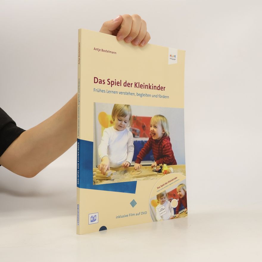 Antje Bostelmann Das Spiel der Kleinkinder