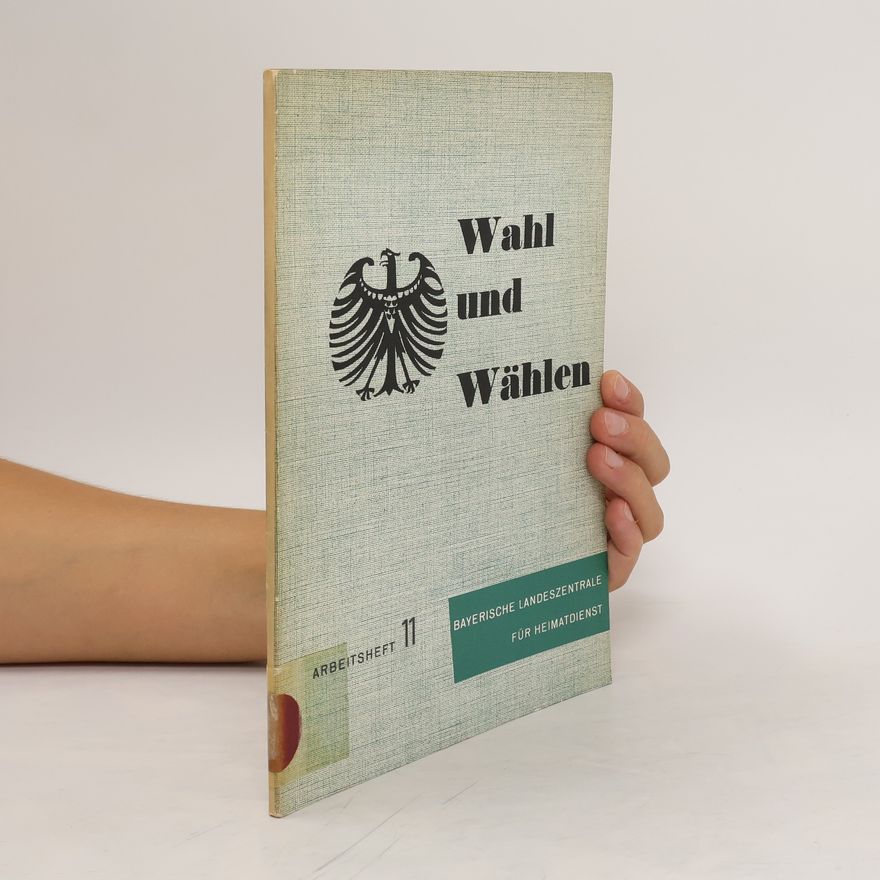 Alfred Jüttner Wahl und Wählen