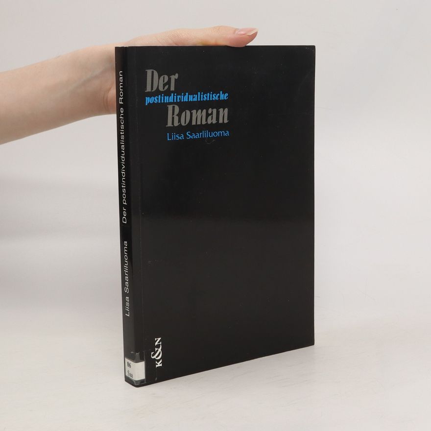 Liisa Steinby Der postindividualistische Roman