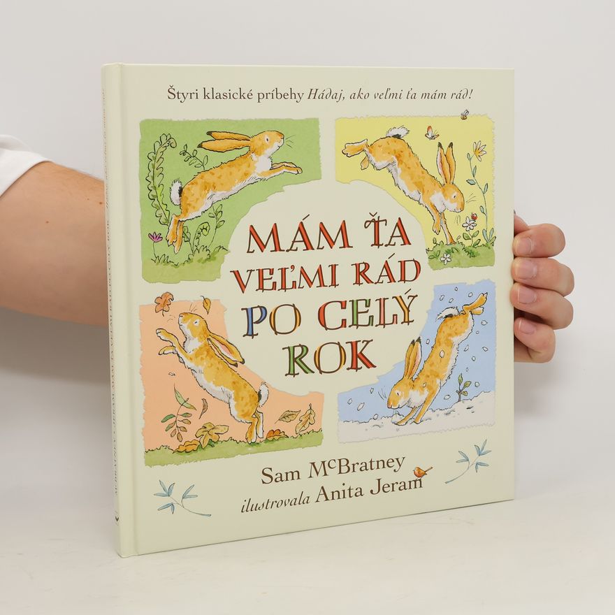 Sam McBratney Mám ťa veľmi rád po celý rok