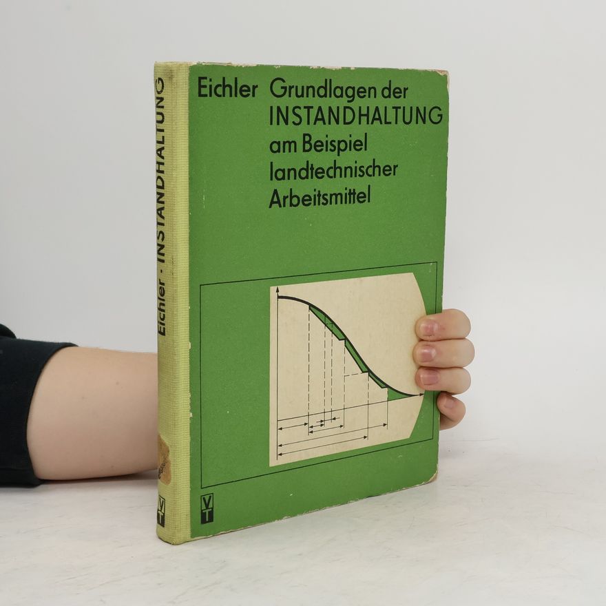 Christian Eichler Grundlagen der Instandhaltung