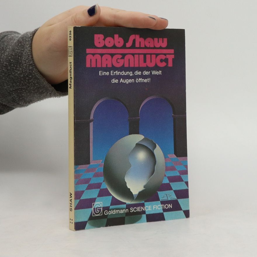 Bob Shaw Magniluct