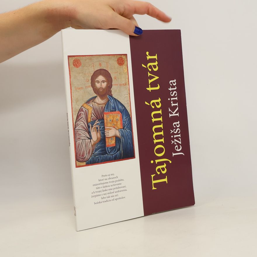 Various authors Tajomná tvár Ježiša Krista