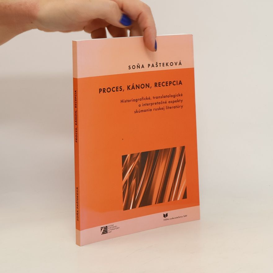 Collectif d'auteurs Proces, kánon, recepcia