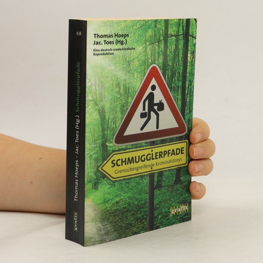 Thomas Hoeps Schmugglerpfade