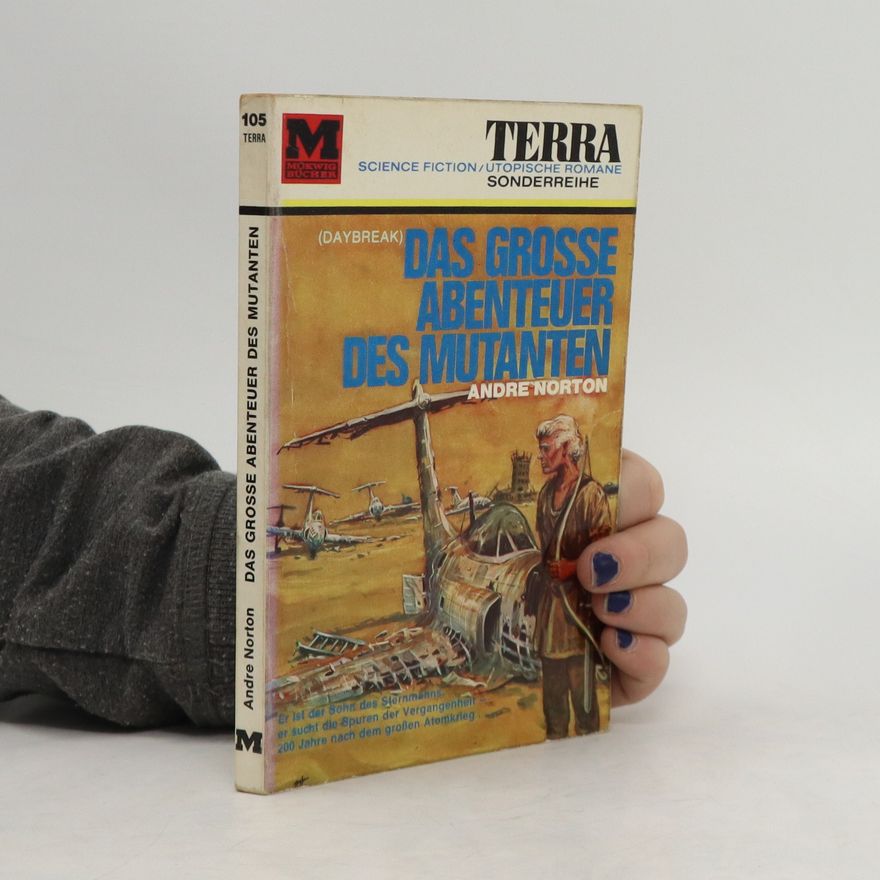 Andre Norton Das grosse Abenteuer des Mutanten