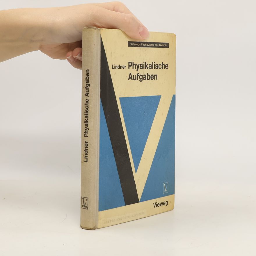 Collectif d'auteurs Physikalische Aufgaben