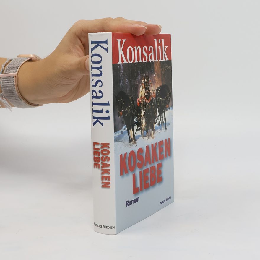 H. G. Konsalik Kosakenliebe
