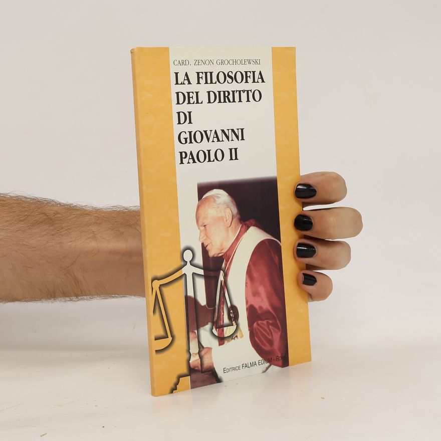 Zenon Grocholewski La filosofia del diritto di Giovanni Paolo II