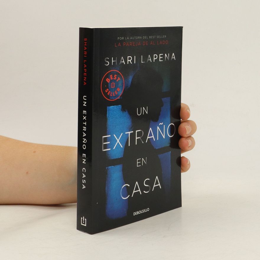 Shari Lapena Un extraño en casa
