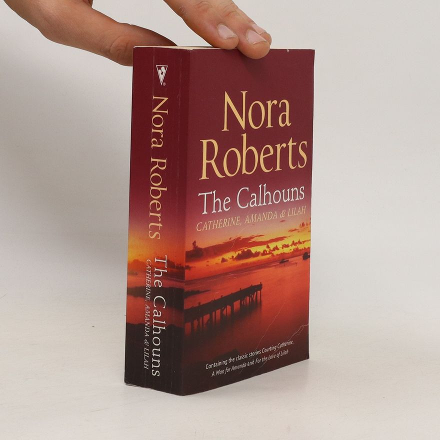Nora Roberts The Calhouns