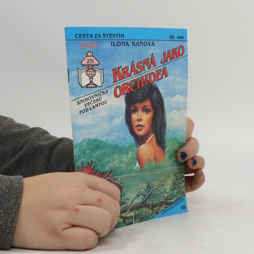 Ilona Kaňová Krásná jako orchidea