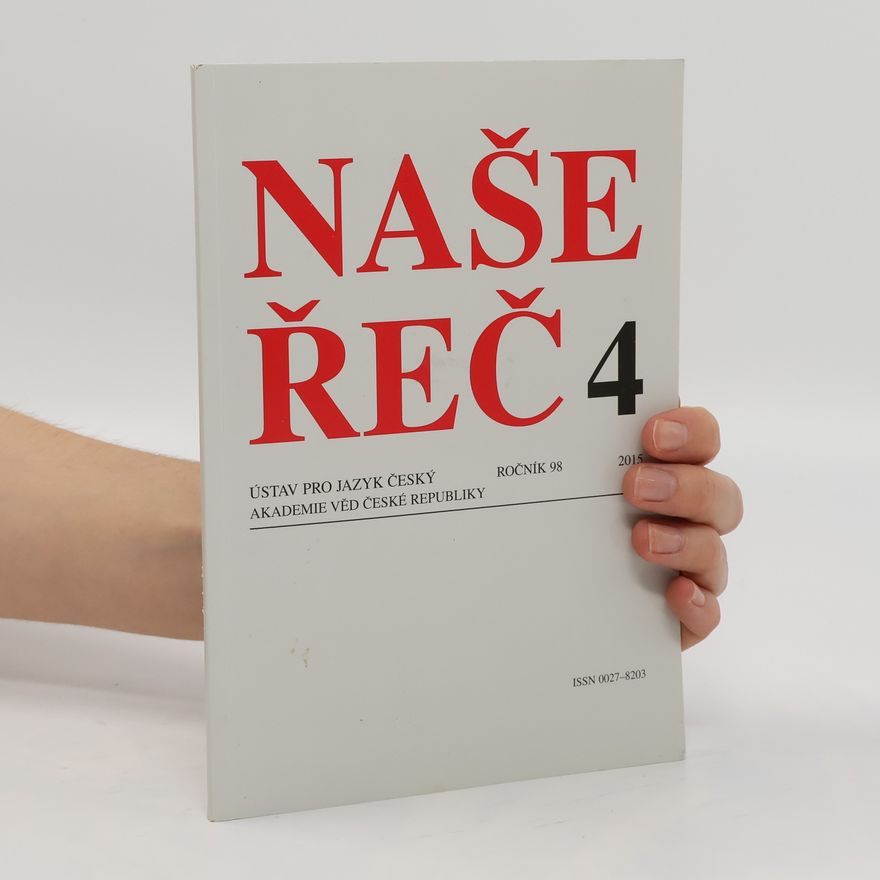Various authors Naše řeč 4. Ročník 98