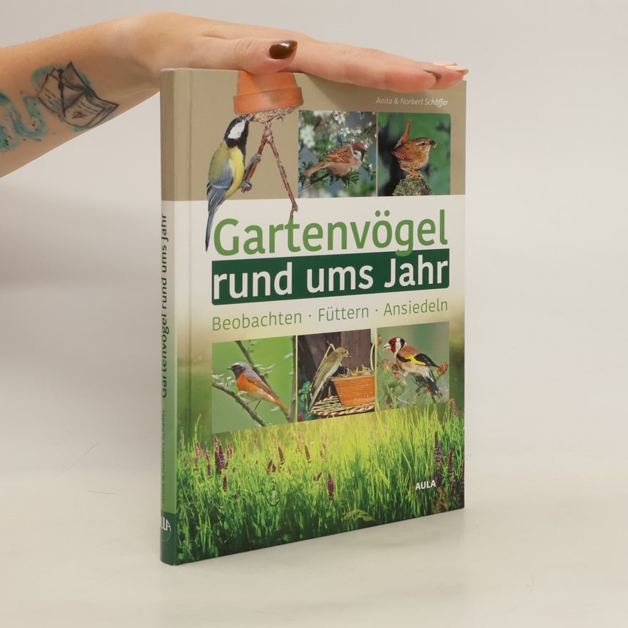 Anita Schäffer Gartenvögel rund ums Jahr