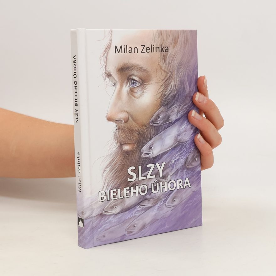 Milan Zelinka Slzy bieleho úhora