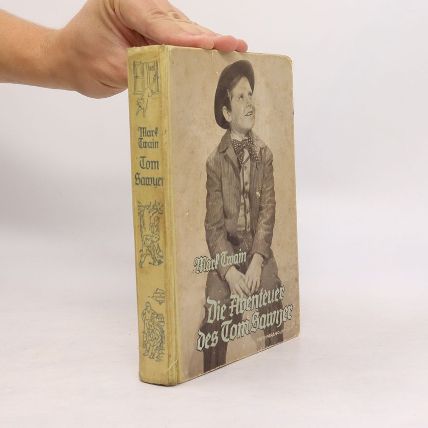 Mark Twain Die Abenteuer des Tom Sawyer