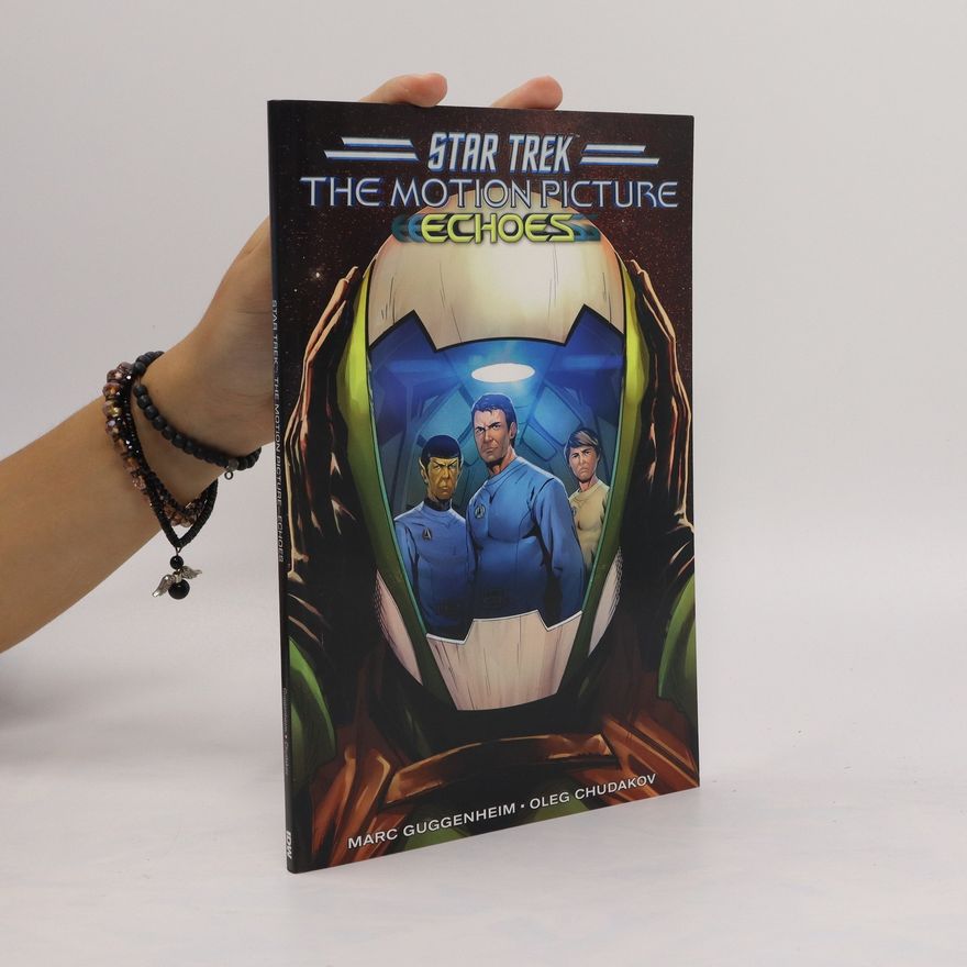 Oleg Chudakov Star Trek. The Motion Picture. Echoes