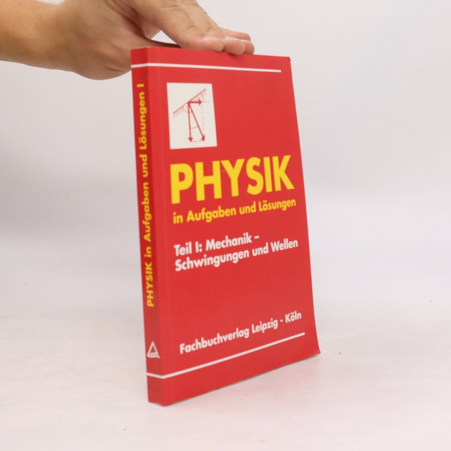 Autorenkollektiv Physik in Aufgaben und Lösungen