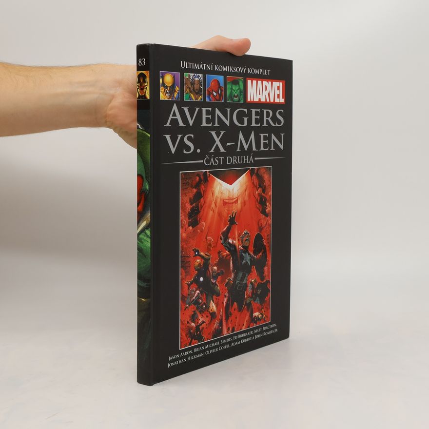 Kolektiv autorů Avengers vs. X-men (Část druhá) (Ultimátní komiksový komplet 83)