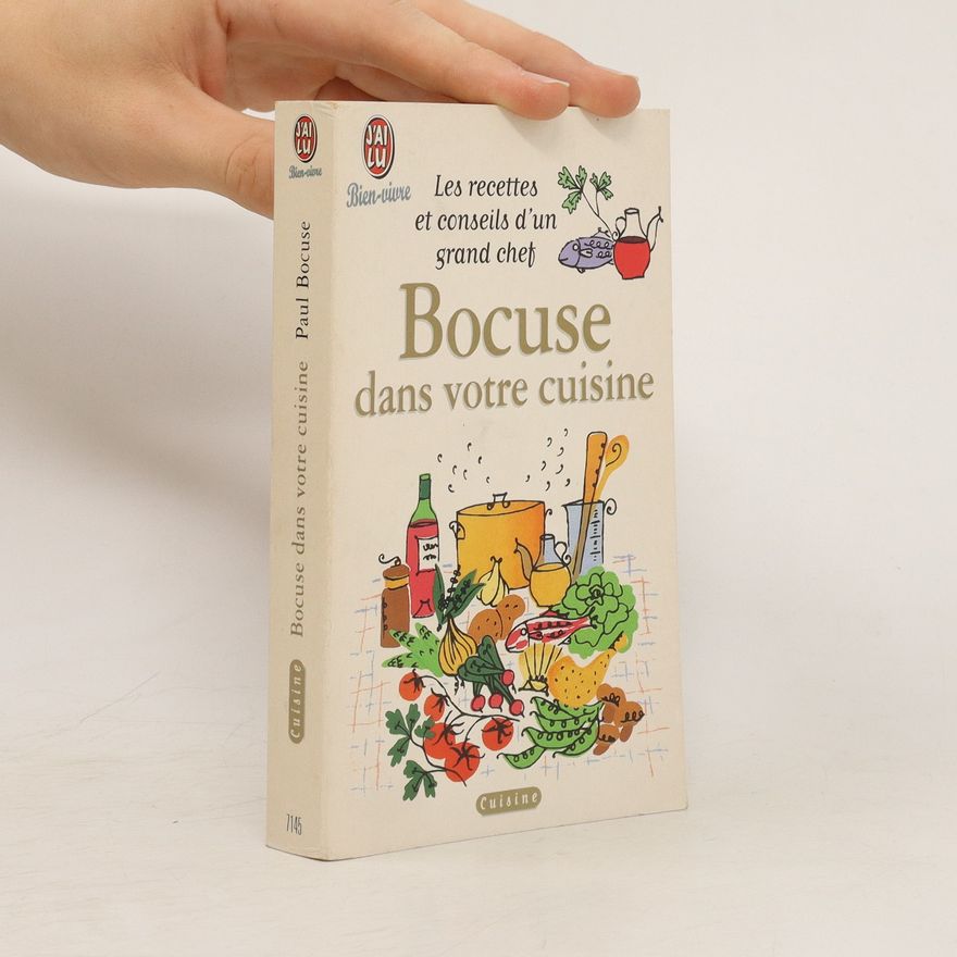 Paul Bocuse Bocuse dans votre cuisine