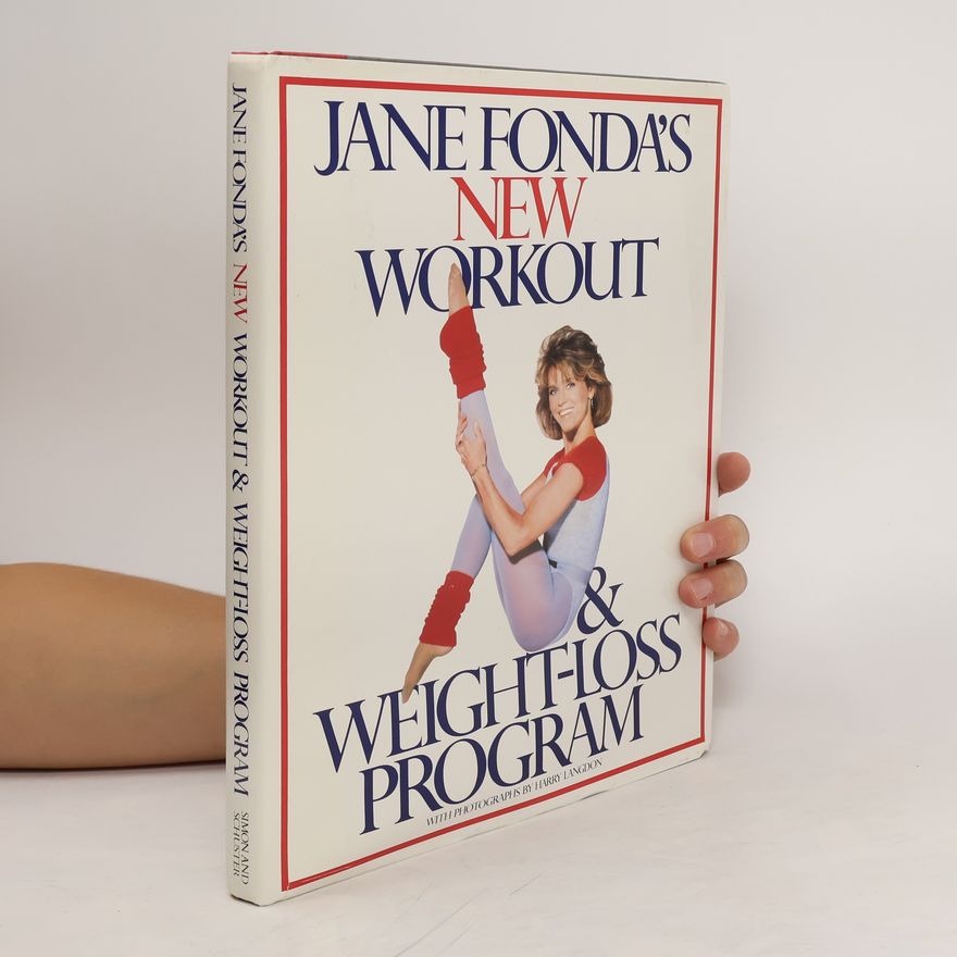 Jane Fondová Jane Fonda's New Workout & Weight Loss Program