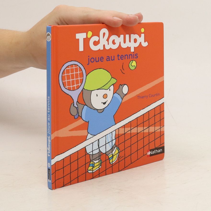 Thierry Courtin T'choupi joue au tennis