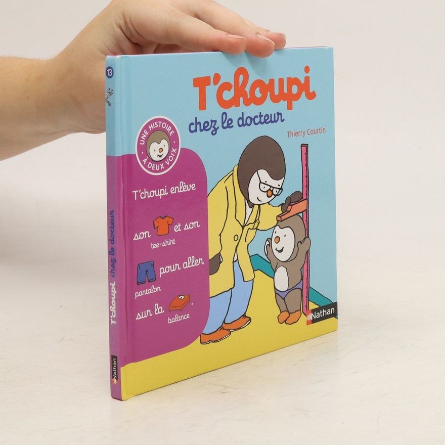 Thierry Courtin T'choupi chez le docteur