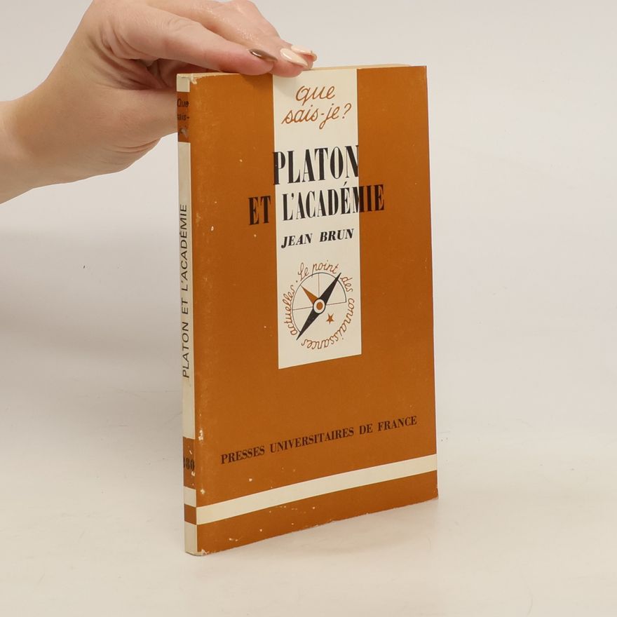 Jean Brun Platon et l'Académie