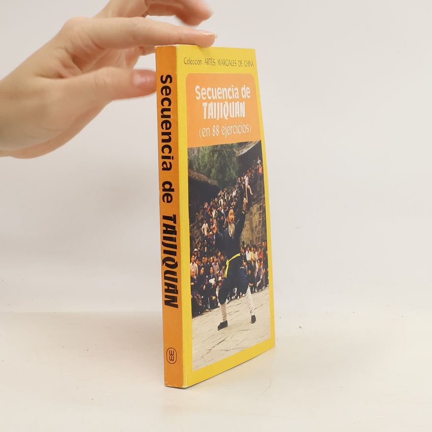 Autorenkollektiv Secuencia de Taijiquan (en 88 ejercicios)