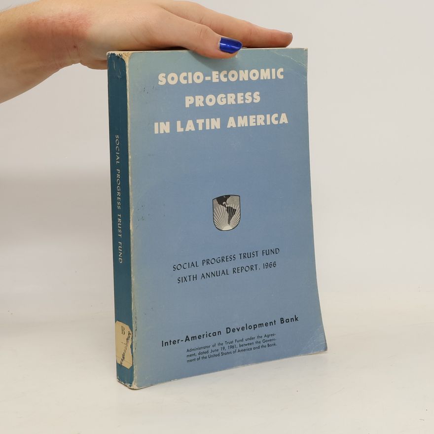 Various authors Socio-economic Progress in Latin America
