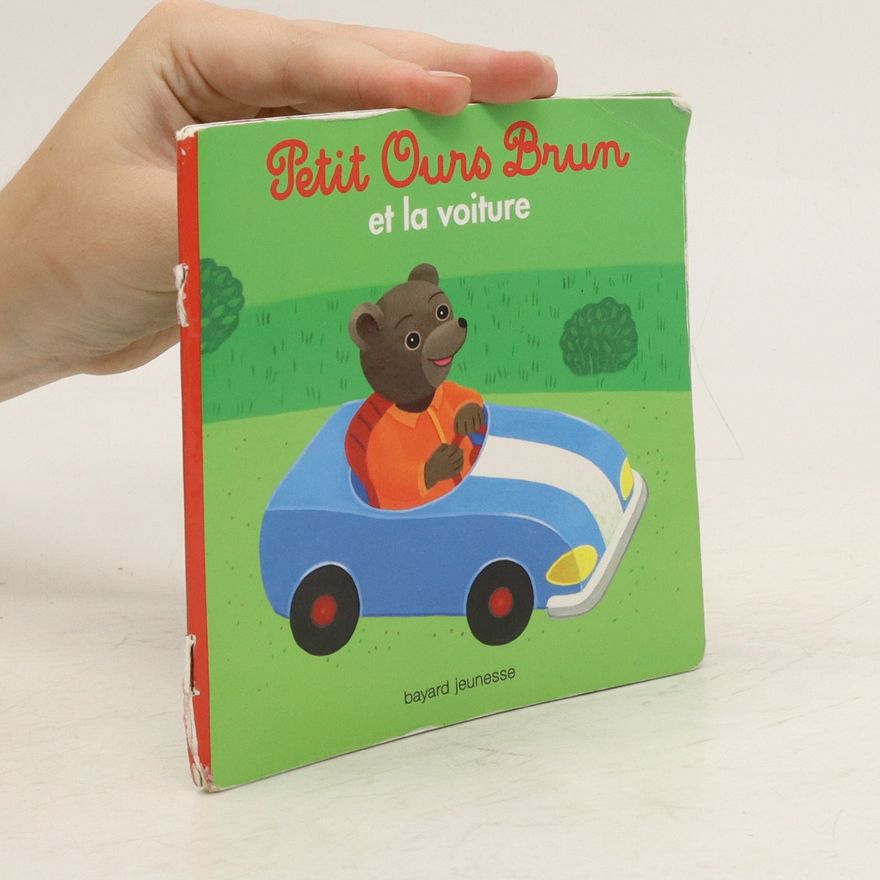 Marie Aubinais Petit Ours Brun et la voiture