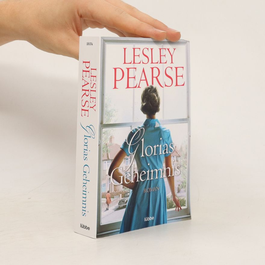 Lesley Pearse Glorias Geheimnis