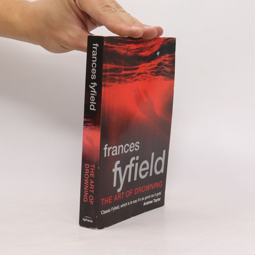 Frances Fyfield The Art of Drowning