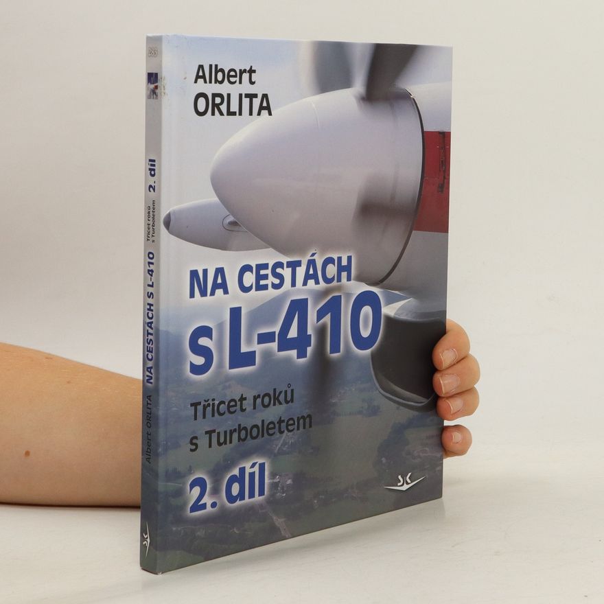 Albert Orlita Na cestách s L-410 2.díl