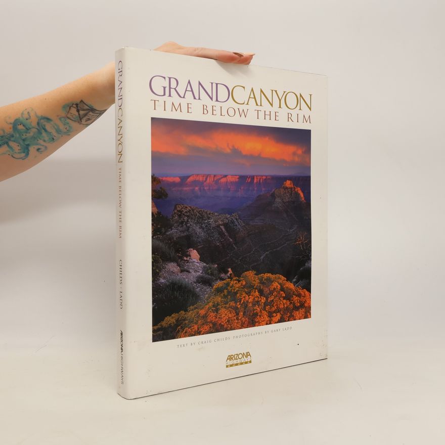 Craig Childs Grand Canyon