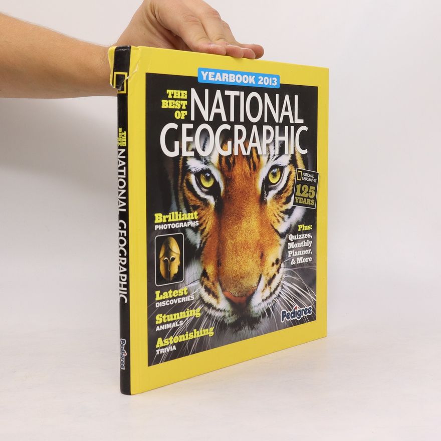 Autorenkollektiv The Best of National Geographic. Yearbook 2013