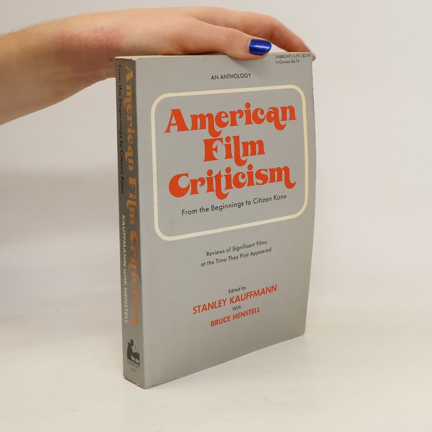 Bruce Henstell American Film Criticism